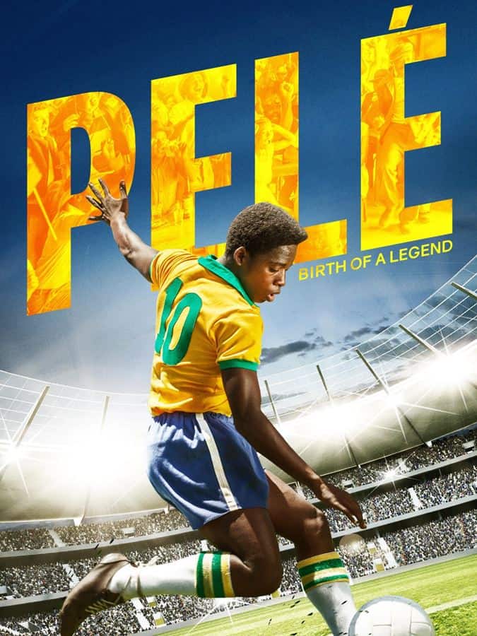 Pele Birth of a Legend