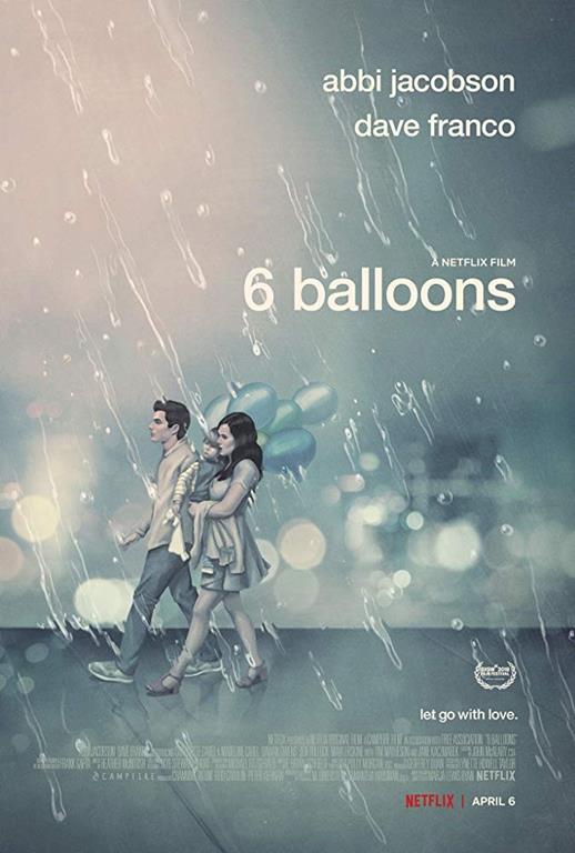 6 Balloons [2018]