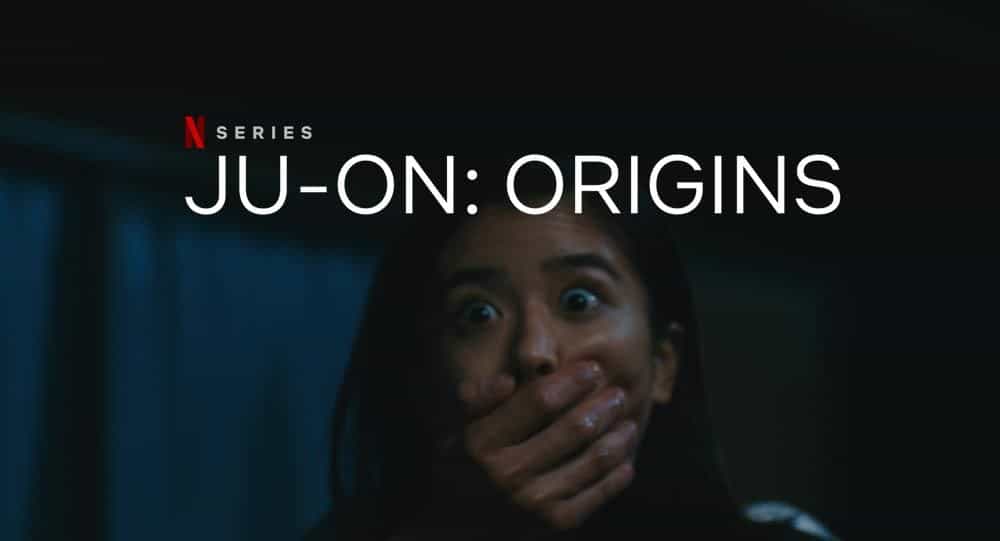 Netflix Ju-On The Origins