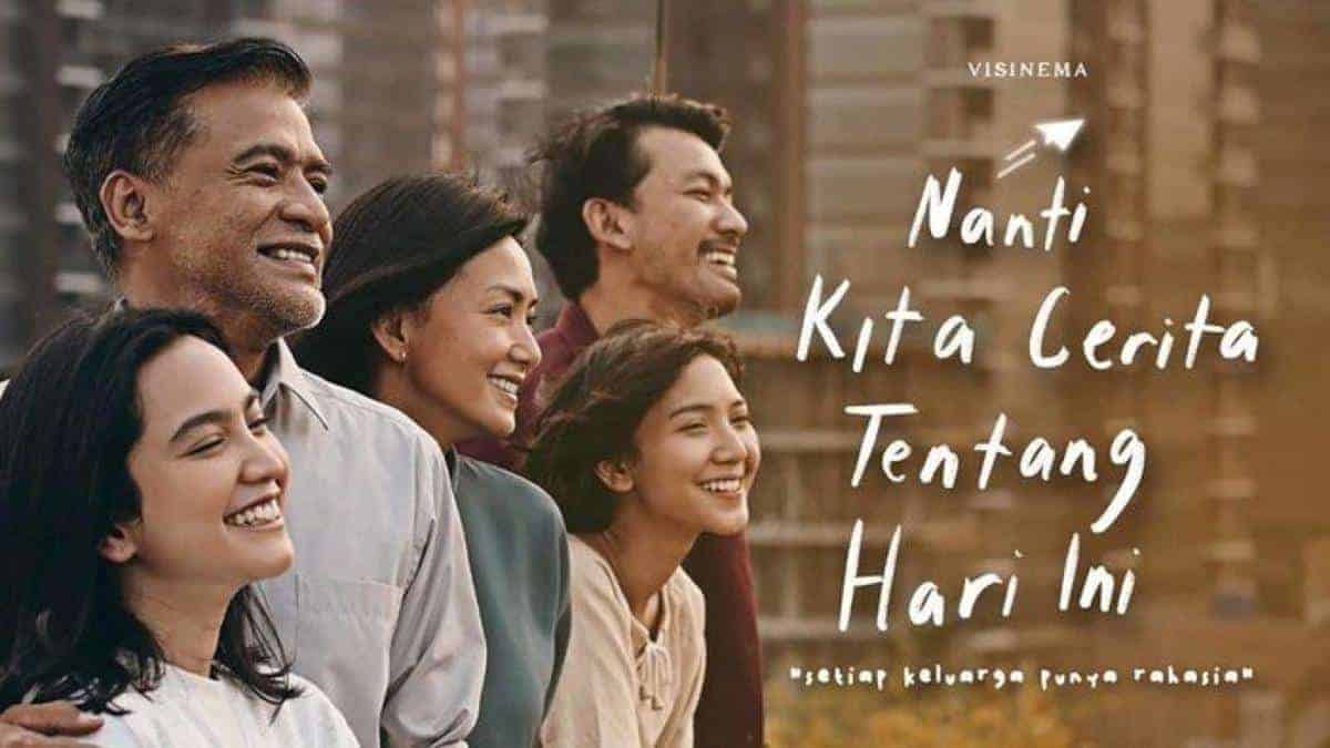 Sinopsis Nanti Kita Cerita Tentang Hari Ini