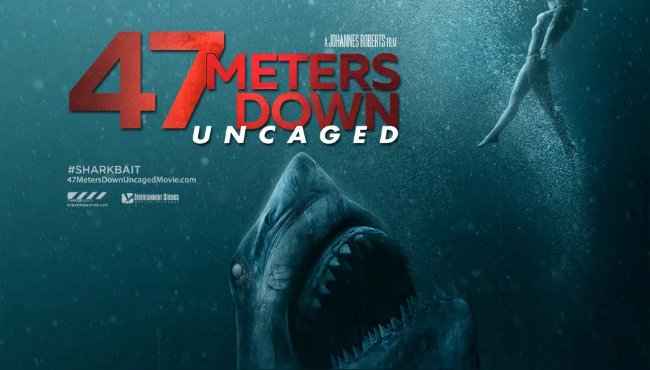 47 Meters Down Uncaged_Poster (Copy)