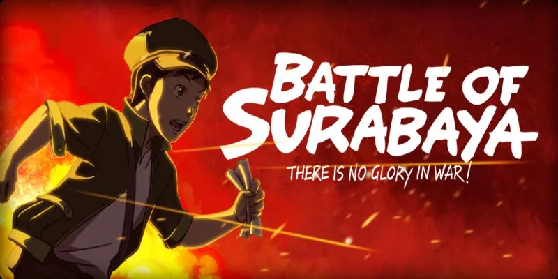 film animasi indonesia_Battle of Surabaya_