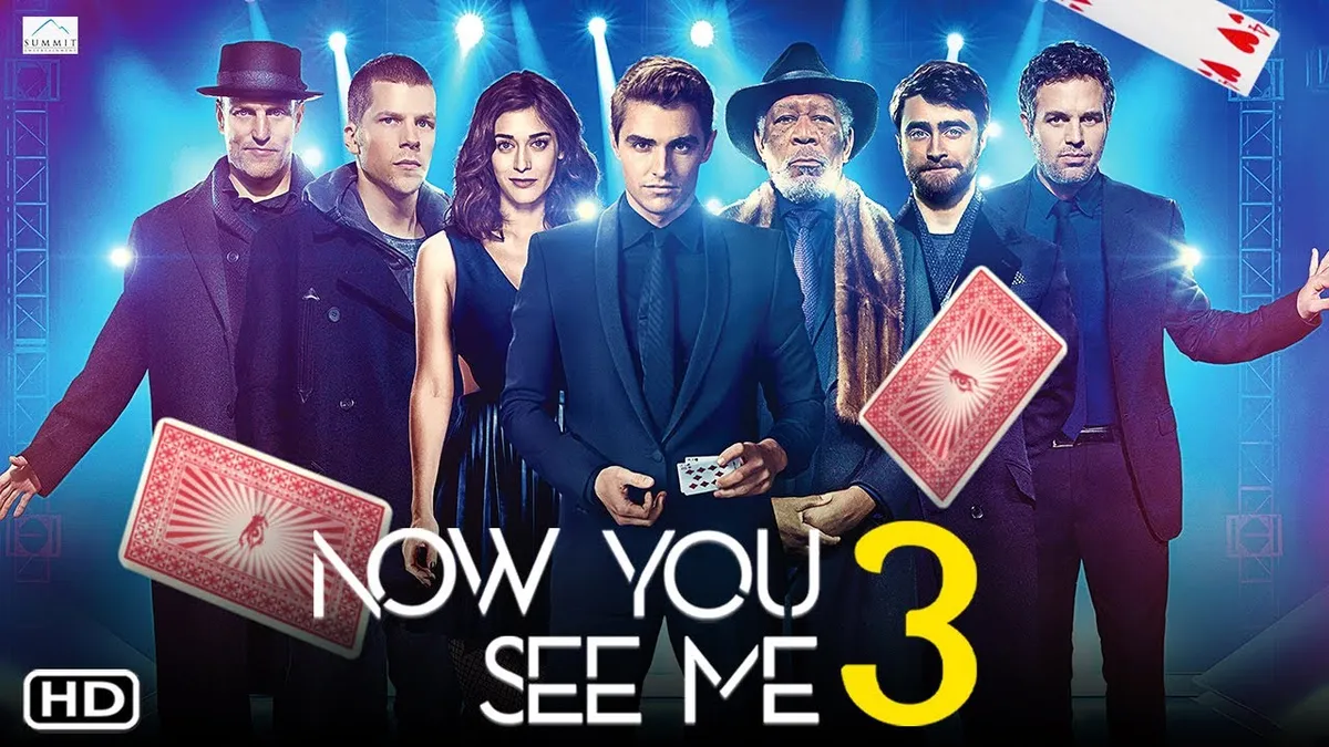 Now You See Me 3 (Copy)
